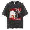 Streetwear Lactose Tolerant Graphic Wash T Shirts Men Women Funny T Shirt Cotton Casual Aldult Teen Loose T-Shirt Gifts