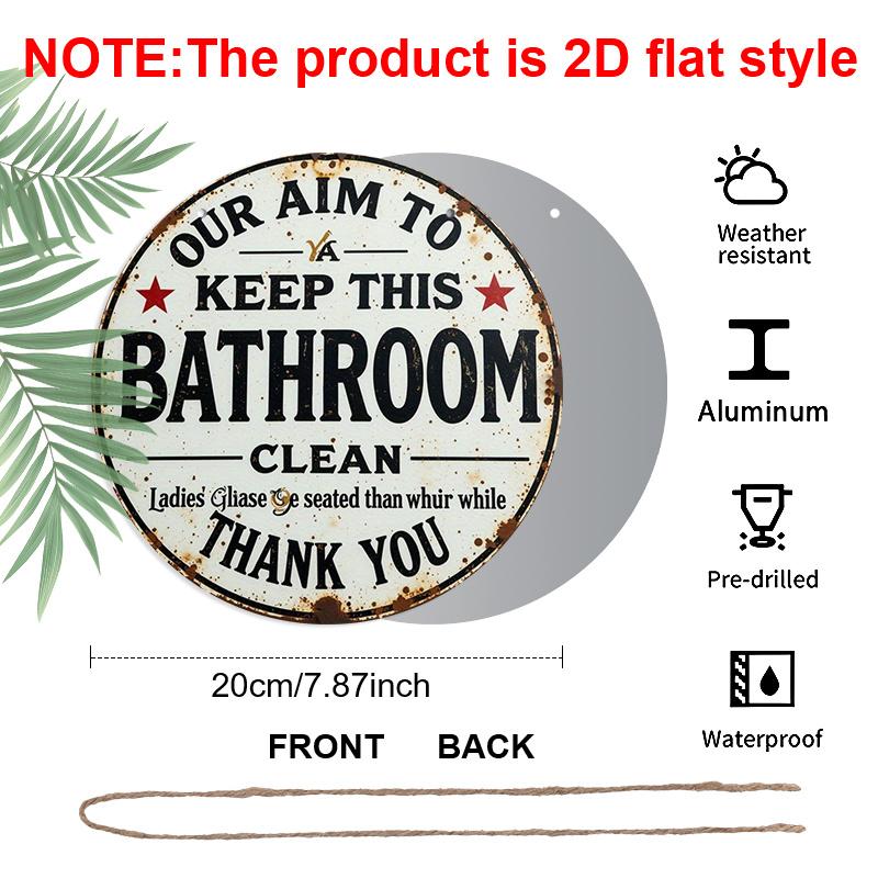 2D Flat 1pc, 8x8 In, Round Printed Aluminum Metal Signage, Humorous Reminder Sign To Keep Bathroom Clean, Home Gift Window Decoration, Porch, Room