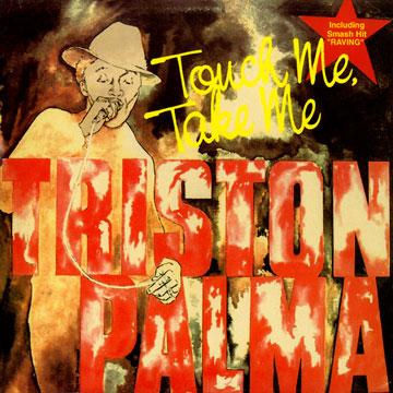 LP Record TRISTON PALMER - Touch Me, Take Me STLP1017 Clocktower CA 1982 Canada Reggae, Ska & Dub
