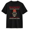 Boomers Generation Before All You Sissie Were Born TShirt Summer  Harajuku T Shirts Unisex Cotton ONeck Oversize Tees Casual Tops