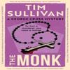 The Monk by Tim Sullivan Paperback Book 9781035921379