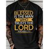 Men's Verse Jeremiah 17:7 "Blessed Is The for Man Who Trusts The Lord" T-Shirt
