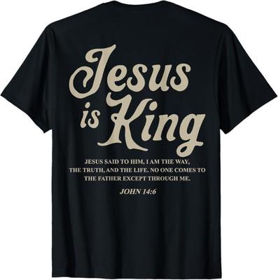 Jesus Is King John 14:6 Costume Jesus Christian (On Back) T-Shirt Mens Womens Tees Top