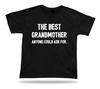 The best Grandmother anyone could ask for good mom T Shirt idea Gift birhday