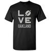 Oakland Love Football - Sports City Pride Tailgating T -Shirt - Black