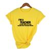 I M A Teacher Letter Printed Women Funny T Shirt Harajuku Short Sleeve Tees Femme Casual