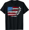 250. Jubiläum USA 250. Amerikanisch 250 Jahre 4. Juli 2026 T-Shirt