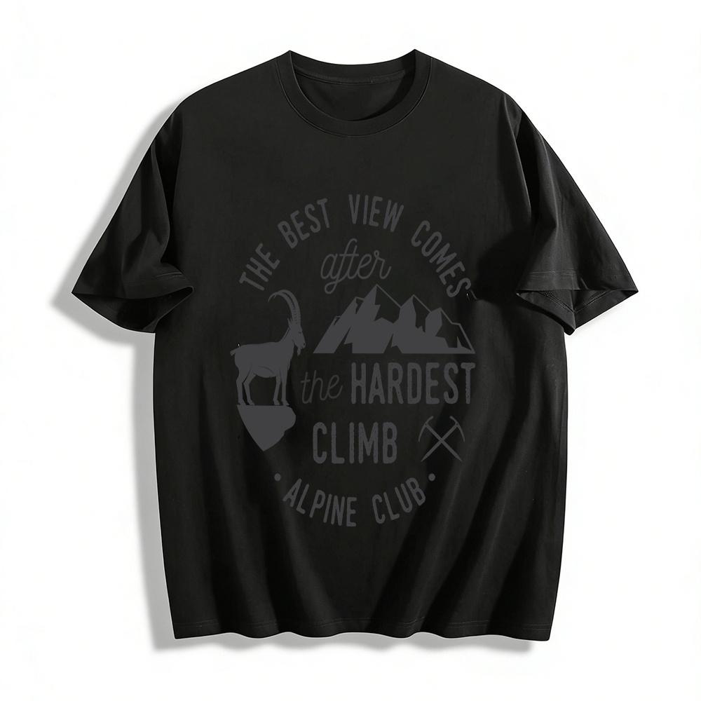 The Best View Hardest Climb Alpine Club Outdoor Graphic Tee Pure cotton T-shirt