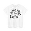 Yoga And Coffee T-Shirt - Funny Tee To Make Everyone Smile