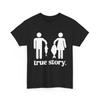 Fishing T Shirt, Fishing Season True Story Fisherman Women Men Shirt
