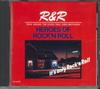 CD VARIOUS  Heroes Of Rockn Roll AC6032 CTA Japan Obi Rock Used