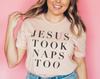 Jesus Took Naps Too | Blush Classic Crew | T-Shirt