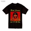 Rick James Give It To Me Baby Cotton Black S-234XL Men Women Classic Shirt TT121 Unisex T-Shirt