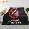 I Will Not Comply Vaccine Ultra-Soft Blanket Quilt Winter Sofa Cover Bed Covers