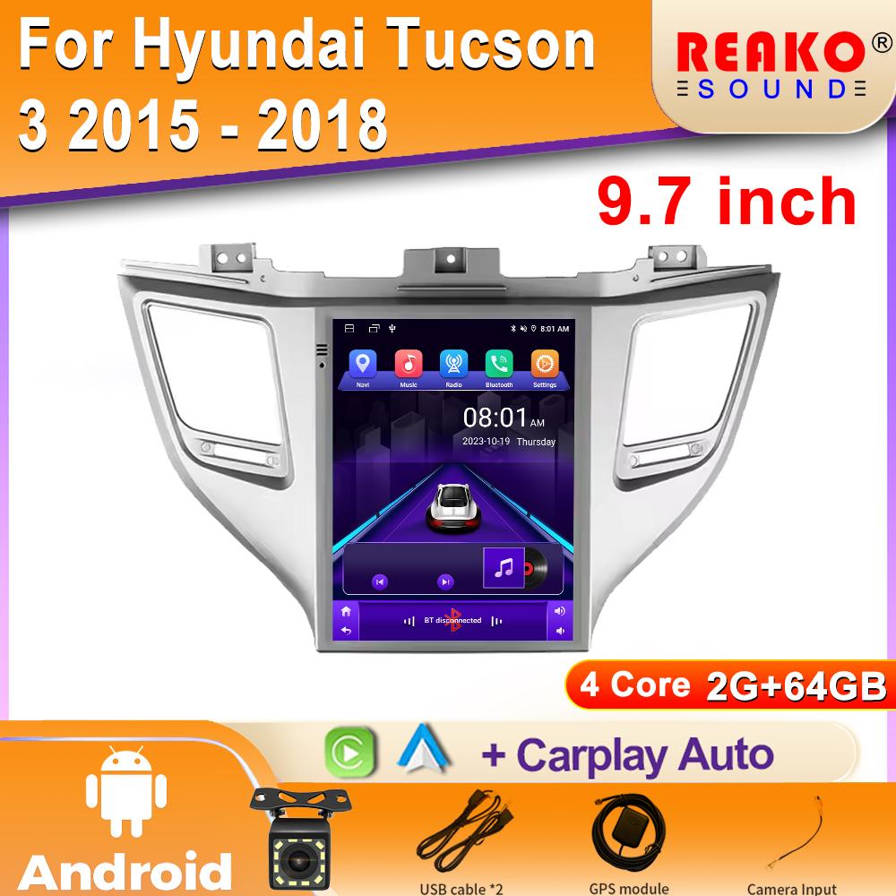 Für Hyundai Tucson 3 2015-2018 Autoradio Android Auto GPS Navigation Head Unit Multimedia Player Videoausgang WIFI 2din DVD