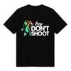 Dont Shoot Game Arc Raiders Peripherals Print Tshirt Men Women Fashion Cotton Highstreet Summer New Tee Oversized Casual Tops