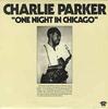 LP Record CHARLIE PARKER - One Night In Chicago SJL1132 Savoy Records 1980 US Jazz Used