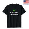 Kiss Me I'm Irish St. Patrick's Day Irish Funny Ireland T- Shirt