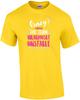 Crazy? I Prefer the Term Hilariously Unstable - Funny T-shirt