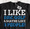 Unisex Funny Disc Golf T-Shirt Frisbee Golf & Frolf Gifts