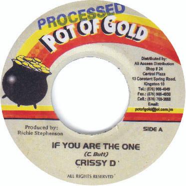 7-Zoll-Schallplatte CRISSY D / GENERAL DEGREE - If You Are The One none Pot Of Gold Jamaica Reggae, Ska & Dub Gebraucht