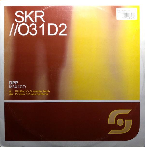 12inch Record DPP - M3X1CO (Remixes) SKR031D2 Sunkissed Recor 2003 US Dance & Electronica Used