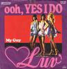 7inch Record LUV' - Ooh, Yes I Do 2044165,CAR2029 CARRERE 1979 Germany Dance & Electronica Used