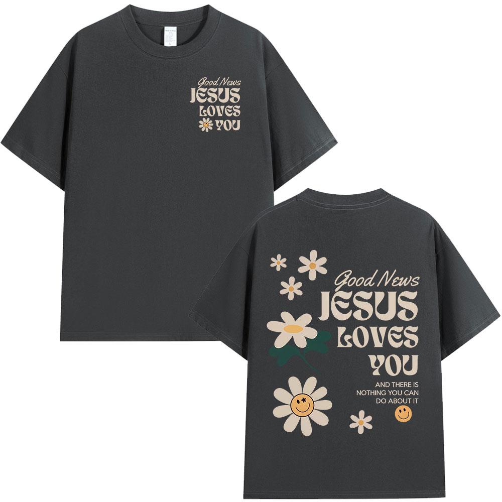 Good News Jesus Loves You Christian Bible Verse T-shirts Men's Women Clothing Fashion Harajuku Short Sleeves T Shirts