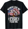 SELTEN! Frauen lieben mich Fische fürchten mich Männer Vintage Lustiges Barschfischen T-Shirt
