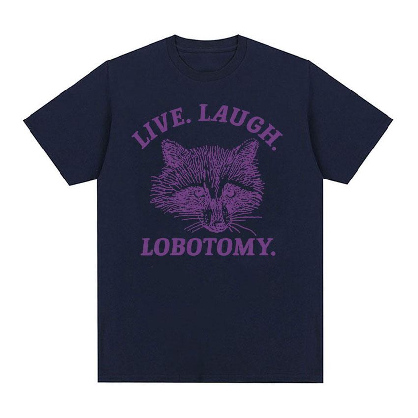 Live Lach Lobotomie Wasbeer Grappige Meme T-shirt Heren Dames Mode O-Hals Harajuku T-shirts Tops Casual Katoen Oversized T-shirt