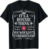 Ronnie Name Its A Ronnie Thing You Wouldn't Understand T-Shirt