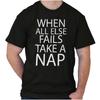 Grappig Slaap Als Niets Anders Werkt Neem Een Dutje Dames of Heren Ronde Hals T-shirt Tee