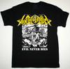 Vintage Toxic Holocaust Evil Never Dies Heavy Cotton S-5XL Black Shirt TR875