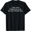 Funny Golden Retriever Dog Owner Men Women Kids T-Shirt