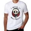 I Wish It Was Friday White Text T-Shirt Printed T Shirts for Man T-Shirt