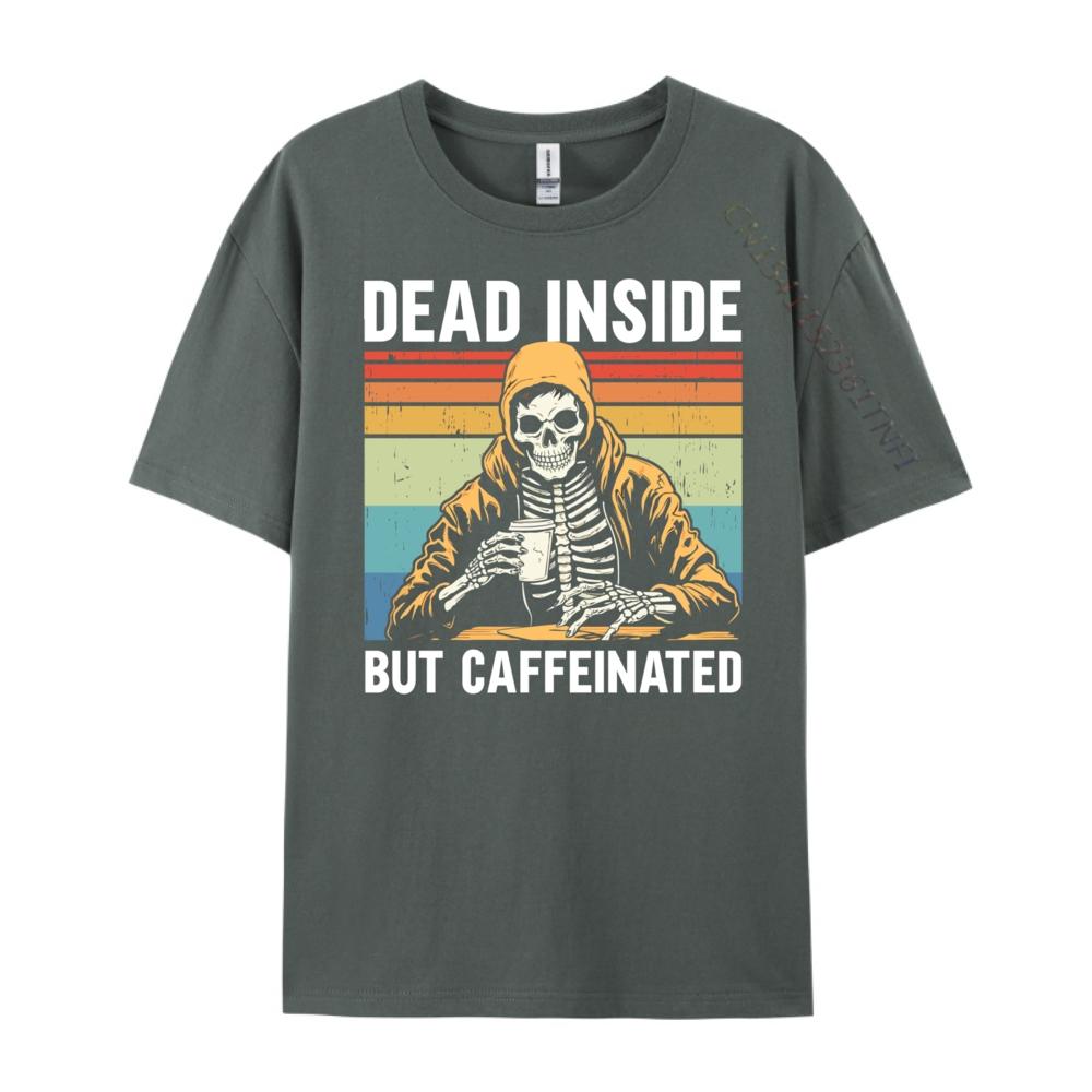 Tot im Inneren, aber koffeiniert Grafik T-Shirts Herren T-Shirt Lustiges Oversized T-Shirt Männliche T-Shirts Herren