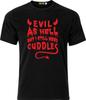 EVIL AS HELL BUT I STILL NEED CUDDLES Funny Xmas Cotton T Shirt