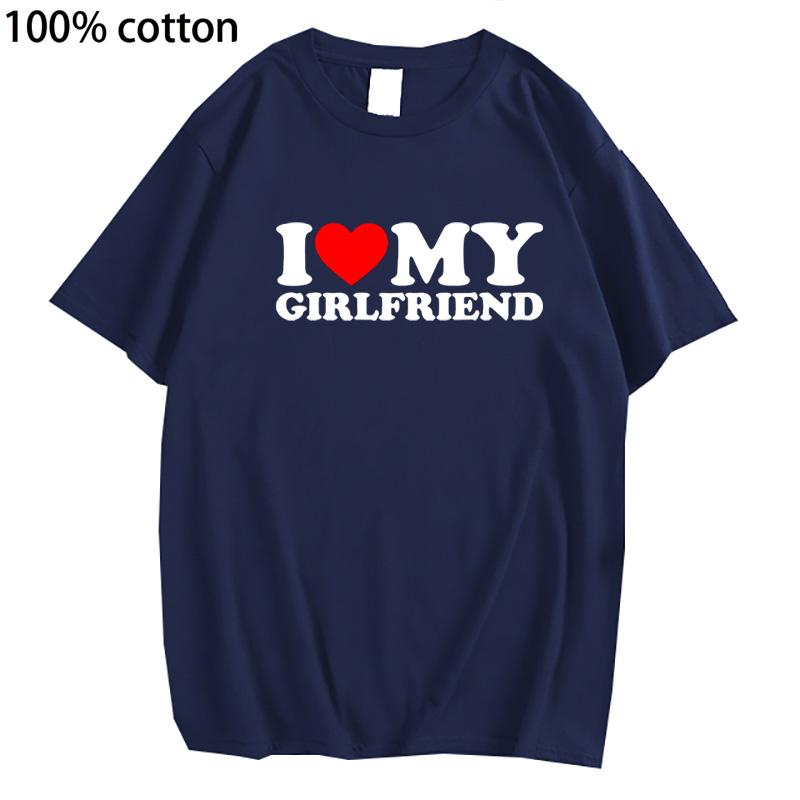 Cotton Tee I Love My Girlfriend I Love My Boyfriend Clothes T Shirt Men So Please Stay Away From Me Funny BF GF Saying Quote Gift Tee Tops