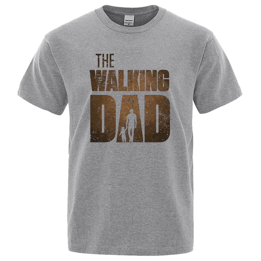 The Walking Dad Funny Street Printed T-Shirts Men Fashion Summer Tshirt Loose Oversized Cotton Short Sleeves Casual Tees