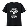 I Don't Need Therapy Have A Poodle T Shirt Dog Design Lovers For Fur Parents Owner Pudel Caniche Paw Print Vintage Washed