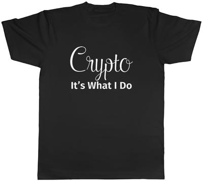 Crypto Its What I Do Unisexs Unisex TShirt Tee