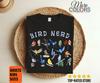 Birds Bird Nerd Funny Watching Birdwatching Watcher Birthday Gifts T-Shirt, Birding Lover, Ornithologist, Study Of Birds Birder Birdie Shirt