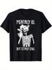 Geistig krank, aber total entspannt Skelett Grafik T-Shirt 100% Baumwolle Rundhals Kurzarm Sommer Lässig Herren T-Shirt Streetwear