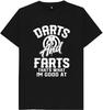 Darts and Farts That's What I'm Good At Kids Womens Mens T Shirt XL Black