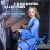 LP Record C.B. BALBASTRE  A.L. COUPERIN  GU  Pieces De Clavecin 1C06599922 DEUTSCHE HARMON 1981 Germany Classical Used