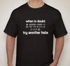 When In Doubt Try Another Hole funnyTee T Shirt Mens Womens Tees Top  small-5XL Available