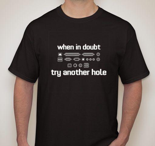 When In Doubt Try Another Hole funnyTee T Shirt Mens Womens Tees Top small-5XL Available