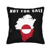 Greenland Is Not For Pillow Cover Cute Funny Pillow Case For Sofa Bedroom Home Decor Soft Pillowcases Birthday Gift