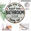 2D Flat 1pc, 8x8 In, Round Printed Aluminum Metal Signage, Humorous Reminder Sign To Keep Bathroom Clean, Home Gift Window Decoration, Porch, Room