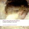 Lady Audleys Secret by Mary Elizabeth Braddon Paperback Book 9780199577033